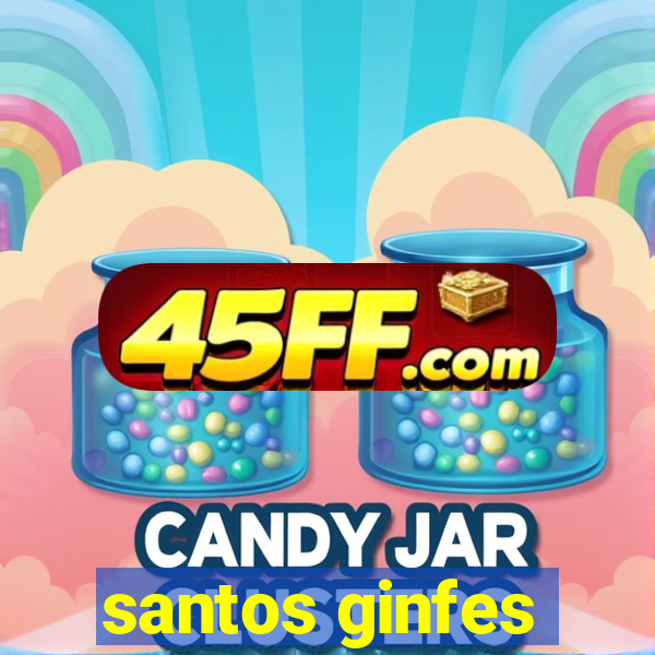 santos ginfes